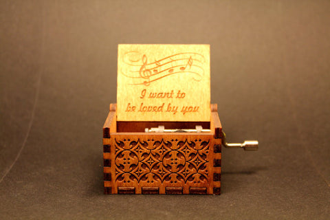 I Want To Be Loved By You Music Box
